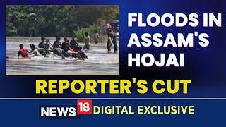 Hojai Assam News | Reporter's Cut On Assam Hojai Flood 2022 | CNN News18 Live