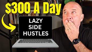 3 LAZY Side Hustles That Make $500 Day (START NOW)