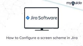 How to Configure a screen scheme in Jira #Jira