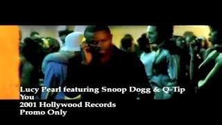 Lucy Pearl feat. Snoop Dogg & Q-Tip - You (Official Music Video)