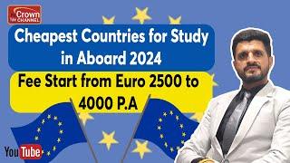 Top 5 Cheapest Countries To Study Abroad 2024 | Affordable Study Abroad Options | Study in Europe