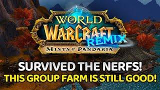 STILL THE BEST BRONZE GROUP FARM! POST NERFS, 30-40k Bronze Hourly - MoP Remix | WoW Guide