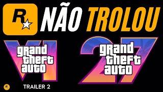 GTA 6 Trailer 2: Rockstar NÃO TROLOU 27/12! - Grand Theft Auto VI Trailer 2 Coming!