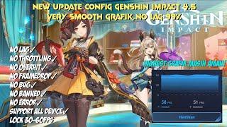 Config Very Smooth Genshin Impact Di Android Terbaru V4.5 How to Fix Lag Genshin Impact New Update