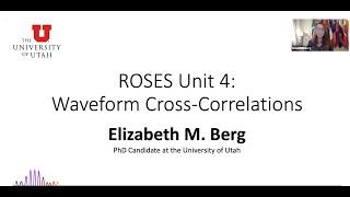 Remote Online Sessions for Emerging Seismologists (ROSES): Unit 4 - Waveform Cross Correlation