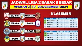 Jadwal Liga 2 2021 8 Besar Pekan ke 2 - Persis vs Sriwijaya FC - Liga 2 Indonesia - Live Indosiar