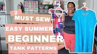 [793]2 MUST SEW Summer Tank Patterns||Beginner Friendly #plussize #sizeinclusivefashion