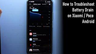 How to fix Battery Drain overnight (  Xiaomi / Android )