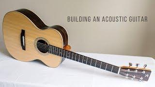 Building an Acoustic Guitar (Full Montage)