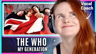 Why? The Who - My Generation Vocal Coach reaction and analysis