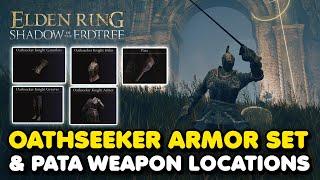 Elden Ring DLC - Oathseeker Knight Armor Set & Pata Weapon Locations (Shadow of The Erdtree Armor)