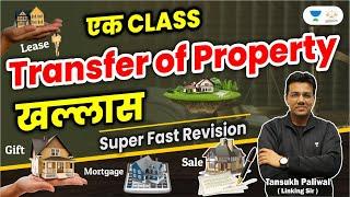 Ek Class Transfer of Property Act Khallas | Tansukh Paliwal | Linking Laws