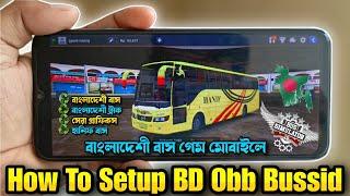 How To Setup Bangladeshi Traffic Mod Obb In Bussid || How To Setup Bd Obb In Bus Simulator indonesia