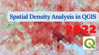 Spatial Density Analysis in QGIS