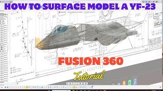 Learn how to  model a YF-23, surface lofting, in this tutorial in Fusion 360. Beginner to Advance.