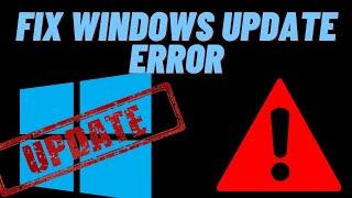 How to fix any Windows Update Error | Error Encountered Windows Update