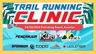 Trail Running Clinic by KURT x Xnocs at Pelindung Beach, Kuantan