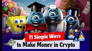 11 Simple Ways to Make Money in Crypto