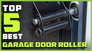 Top 5 Best Garage Door Rollers [Review] - Nylon Garage Door Roller/Garage Door Roller Bracket [2023]