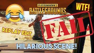 PUBG: HILARIOUS! WTF?! Scene | Twitch/Replay Mode Edit | Funny Moment & Major FAIL