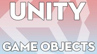 Unity Tutorials - Essentials 05 - What is a Game Object - Unity3DStudent