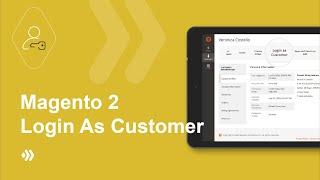 Magento 2 Login As Customer | Log In To Customer Accounts From Backend