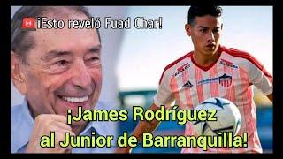  ¡Últimas noticias! James Rodríguez al Junior de Barranquilla 