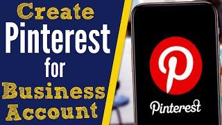 Create Pinterest for Business Account - Claim Pinterest Website - 2020