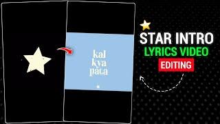 Star Intro Viral Lyrics Video Editing | New Trending Lyrics Video Editing In Alight Motion