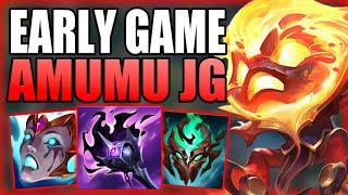 THIS IS HOW YOU CAN EASILY CARRY THE EARLY GAME WITH AMUMU JUNGLE! Gameplay Guide League of Legends