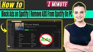 How to block ads on spotify 2024 | Remove ADS From Spotify On PC