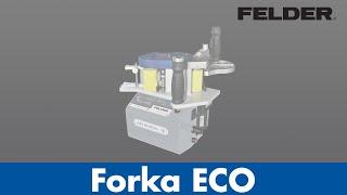 Felder® ForKa 200 ECO plus - Manual contour edgebander | Felder Group