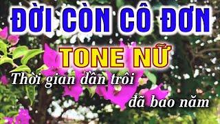 Đời Còn Cô Đơn Karaoke [ Tone Nữ ] Beat Karaoke Nhạc Sống Chất Lượng Cao 2022 | Lâm ORGAN