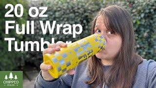 Laser Engrave a Full Wrap Skinny Tumbler | How To