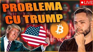 LIVE~Corecția Bitcoin și problema cu Trump! Ce urmează?