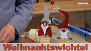 HegnerTV - Folge 1 - Weihnachtswichtel herstellen mit der Multicut Feinschnittsäge