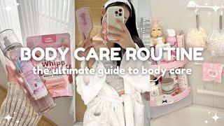 the ultimate guide to body care routine  must watch for teens