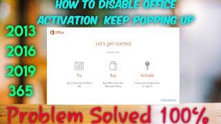 How to get rid of Office 365 Activation Screen | Microsoft Office Activation Wizard keeps Popping Up