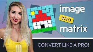 Convert Image into Matrix - Like a Pro!