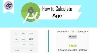 How to Calculate Age in Android Studio | CalculateAge | Android Coding