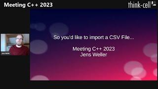 So you'd like to import a CSV File... - Jens Weller - Meeting C++ 2023