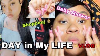 Day in my life VLOG | BABY Shower | Nail App | GRWM