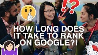 How long does it take to get Google traffic to your website?