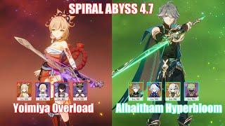 C0 Yoimiya Overload & C0 Alhaitham Hyperbloom | Spiral Abyss 4.7 | Genshin Impact