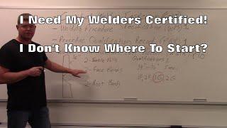 Welder Certification Process