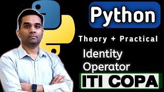 Identity Operators  in Python | ITI COPA