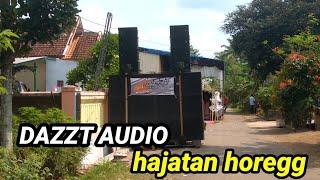 DAZZT AUDIO HAJATAN & CEK SOUND