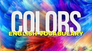 Basic Color Words for ESL Beginners: Learn and Practice