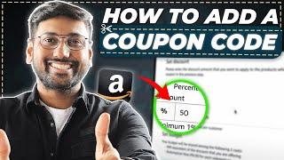 Creating Promotions and Discount Coupon Codes for Amazon FBA Product Listing 2023 (Full Tutorial)