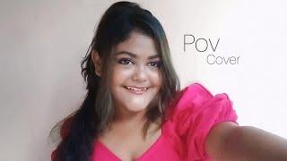 A music-less cover of pov by Ariana Grande | Swayansiddha Dey